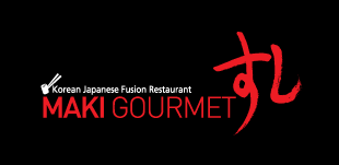 Maki Gourmet - Korean Japanese Fusion Restaurant