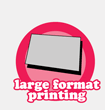 Large Format Printing